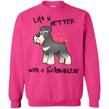 Life Is Better With A Schnauzer Dog Shirt Heliconia