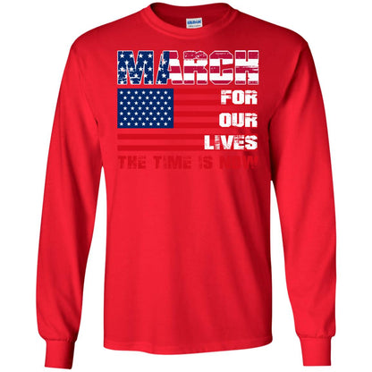 March For Our Lives The Time Is Now Gun Controls T-shirt Red