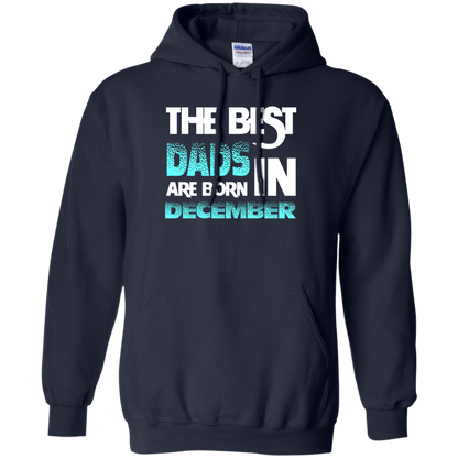 Daddy T-shirt The Best Dads Are Born In December Navy