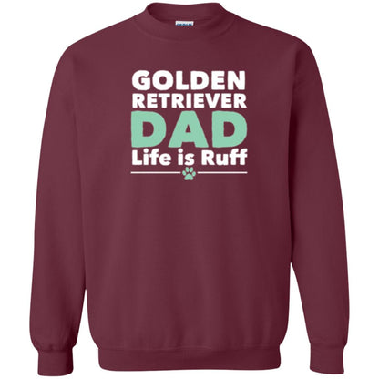 Daddy T-shirt Golden Retriever Dad Life Is Ruff Maroon