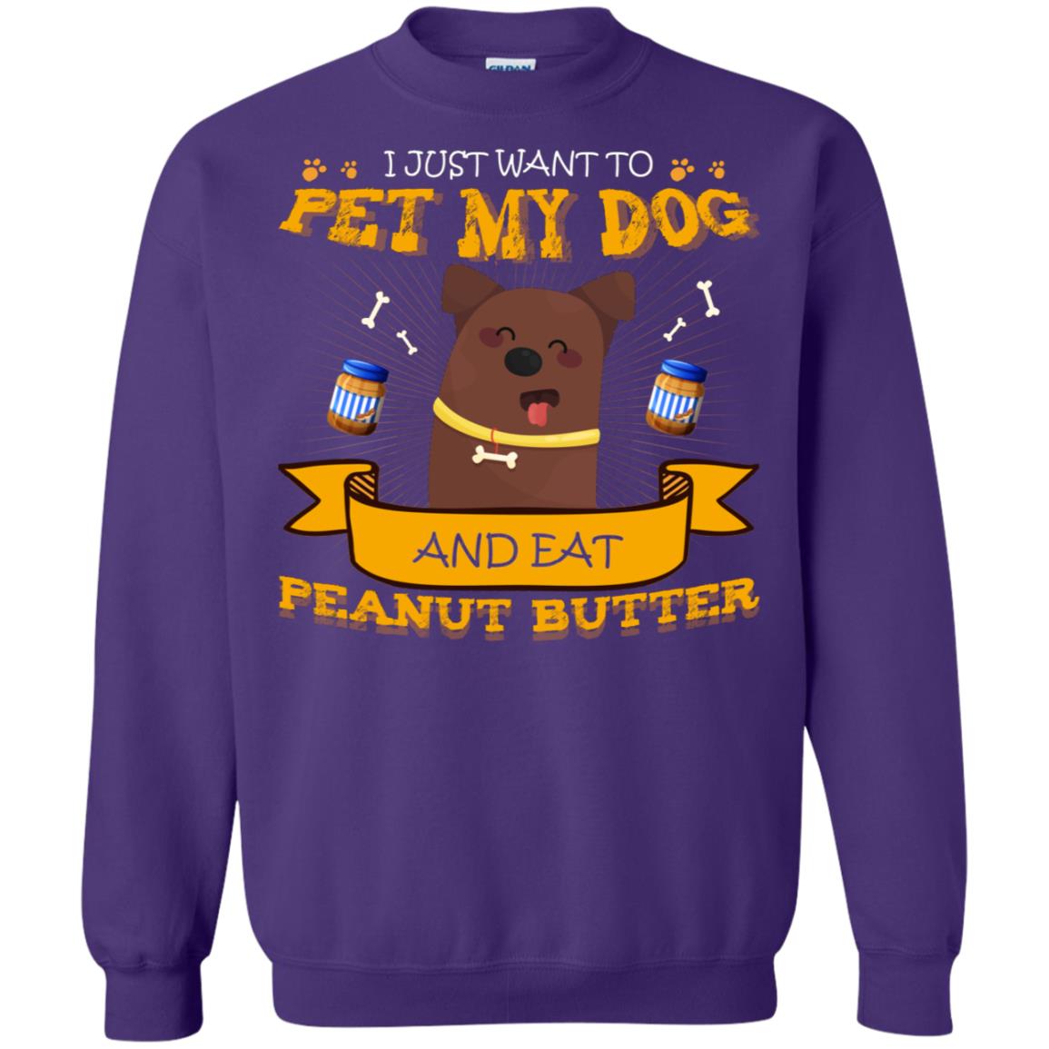 I Just Want To Pet My Dog And Eat Peanut Butter Shirt Purple