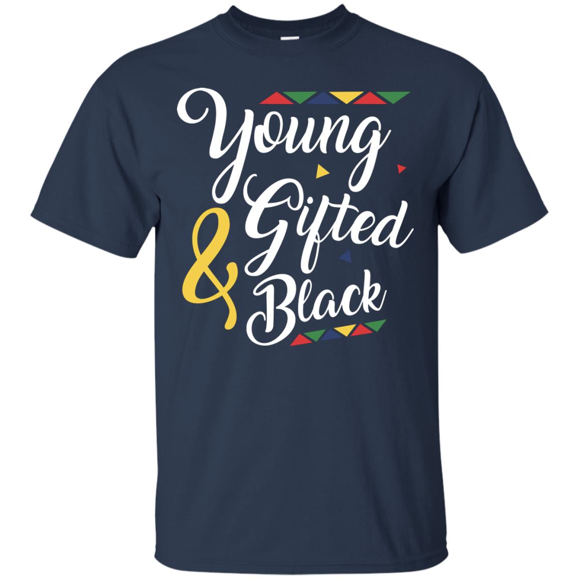 African American T-shirt Young Gifted And Black Navy