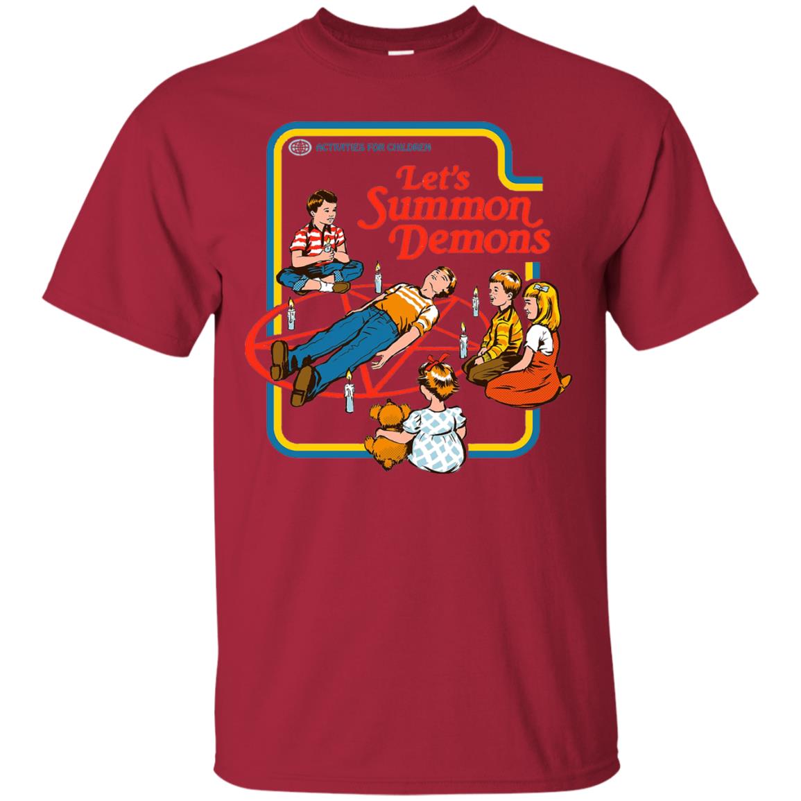 Let's Summon Demons Activities For Children Summon Satan T-shirt Cardinal