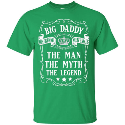 Big Daddy Original Vintage The Man Myth Legend Grandfather T-shirt Irish Green