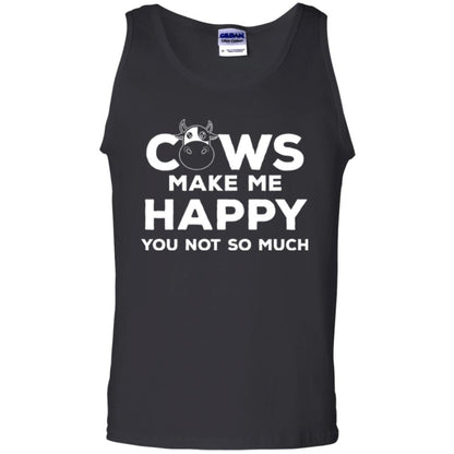Cows Lover T-shirt Cow Make Me Happy You Not So Much Black