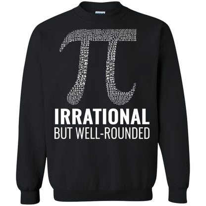 Funny Pi Shirt Irrational But Well Rounded Black