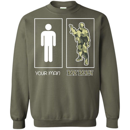Your Man My Man Military Shirt Military Green