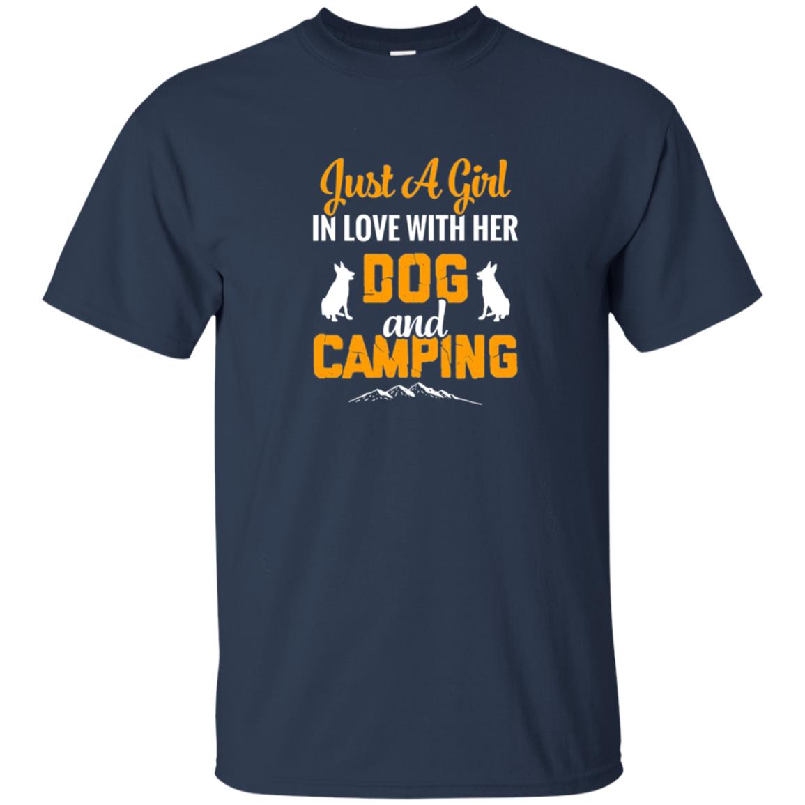Just A Girl In Love With Her Dog And Camping Dog Lover T-shirt Navy