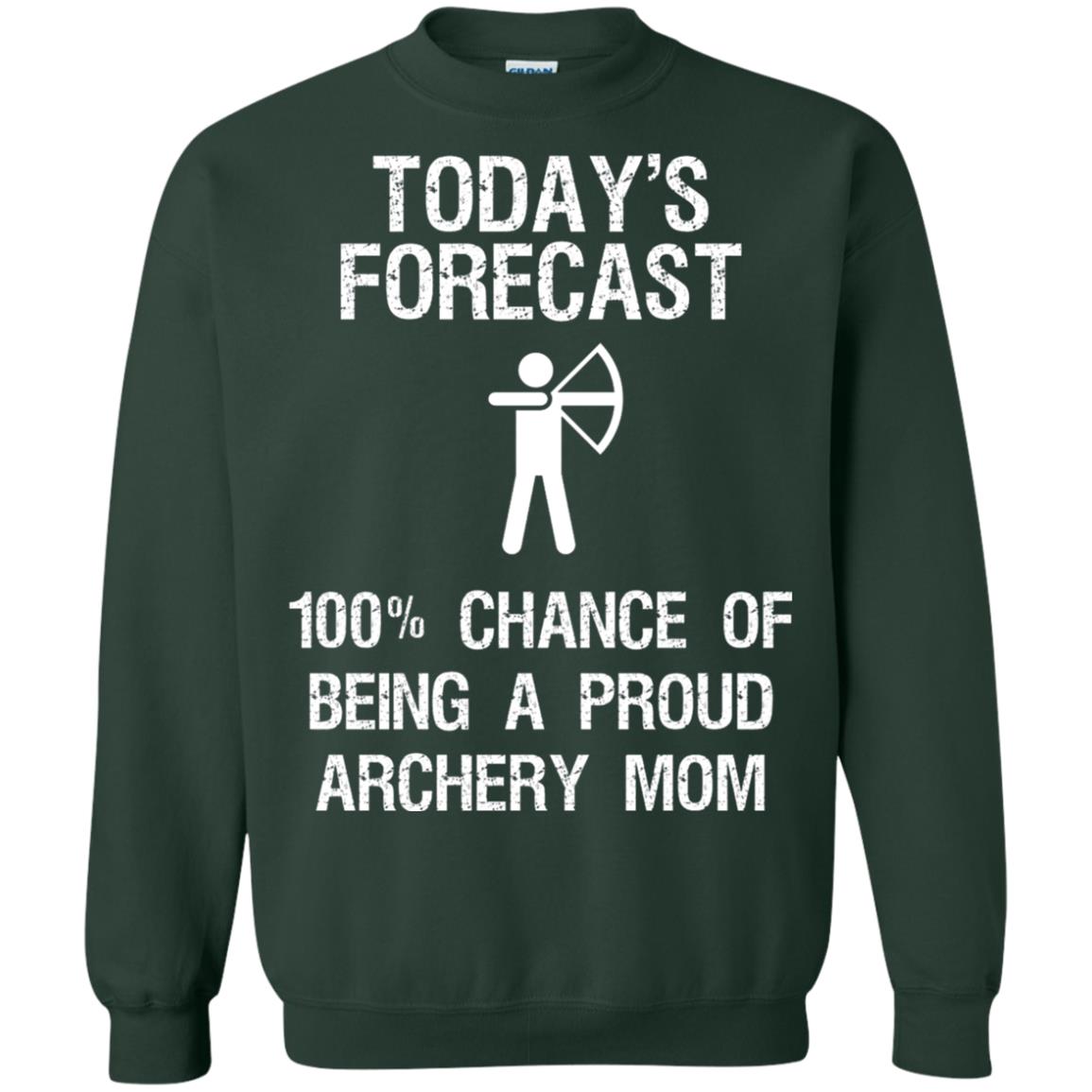 Archery Mom Shirt Forecast Chance Of Being A Proud Archery Mom Forest Green