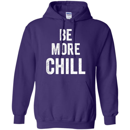 Be More Chill T-shirt Purple