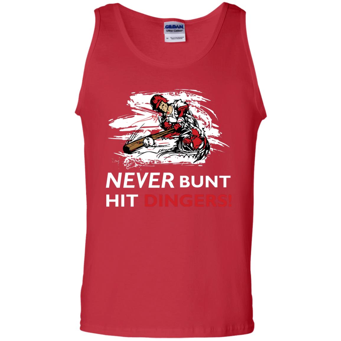 Baseball Lover T-shirt Never Bunt Hit Dingers Red