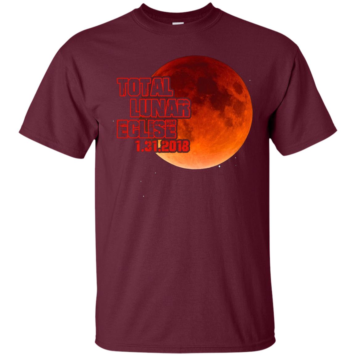 Blood Moon T-shirt Total Lunar Eclipse 1.31.2018 Maroon