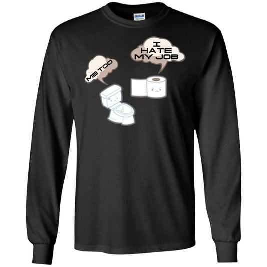 Funny Toilet And Toilet Paper I Hate My Job T-shirt Black