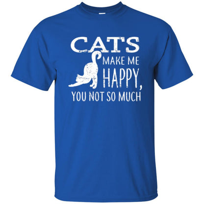 Cat Lover T-shirt Cats Make Me Happy You Not So Much Royal