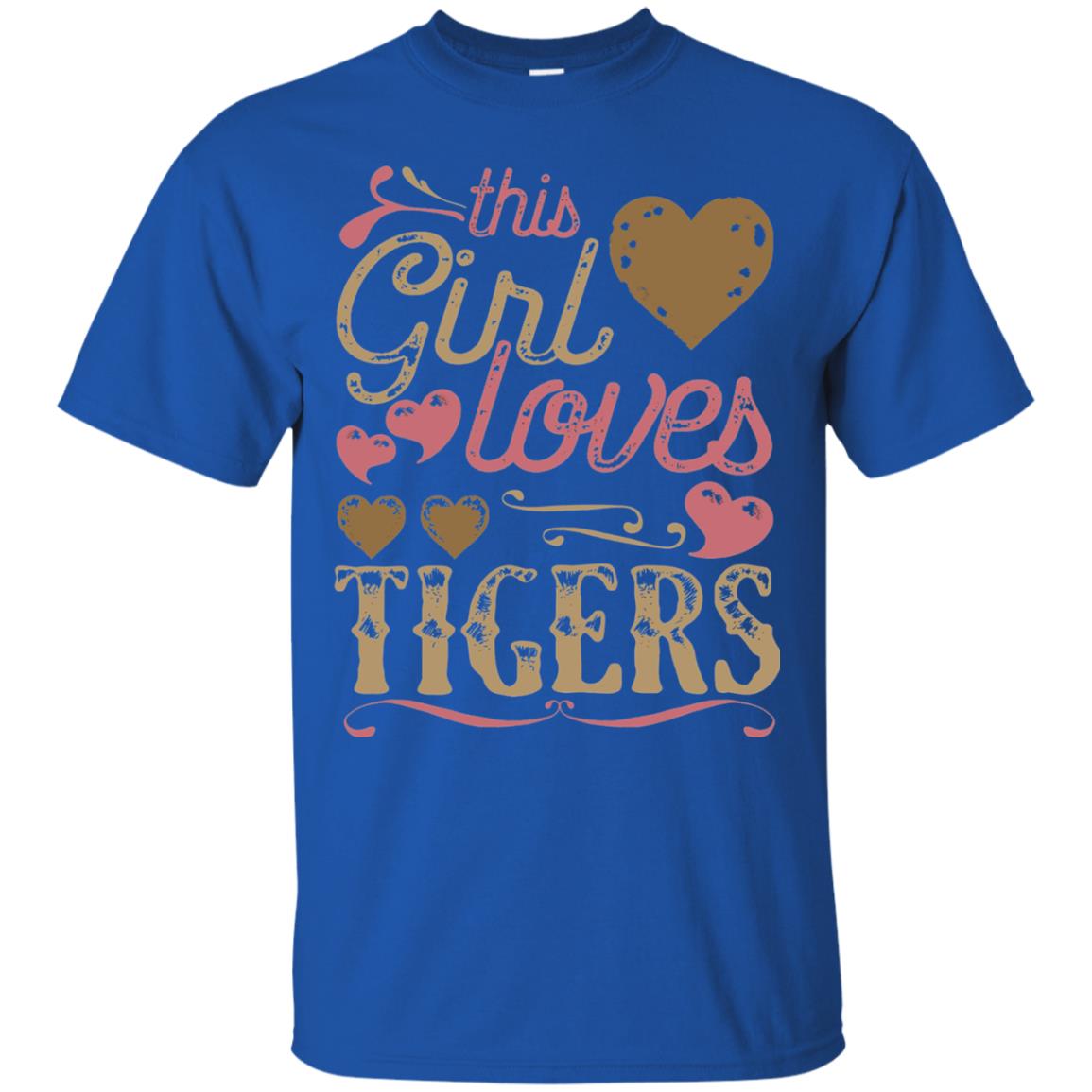 Tigers Shirt This Girls Love Tiger Royal