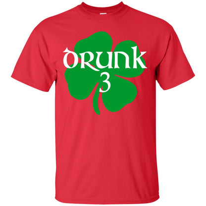 Drunk 3 Lucky Thing St. Patrick_s Day Irish T-shirt Red