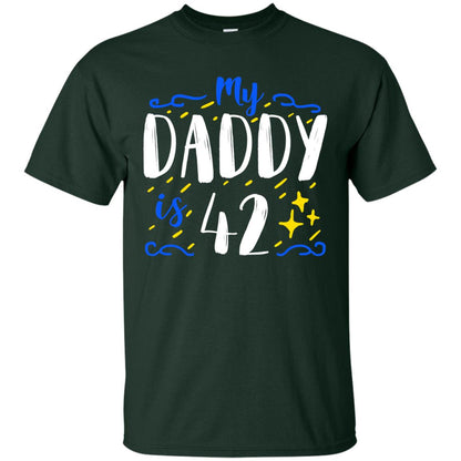 My Daddy Is 42 42nd Birthday Daddy Shirt For Sons Or Daughters Forest
