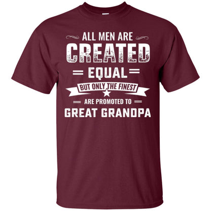 Papa T-shirt All Men Are Created Equal Maroon