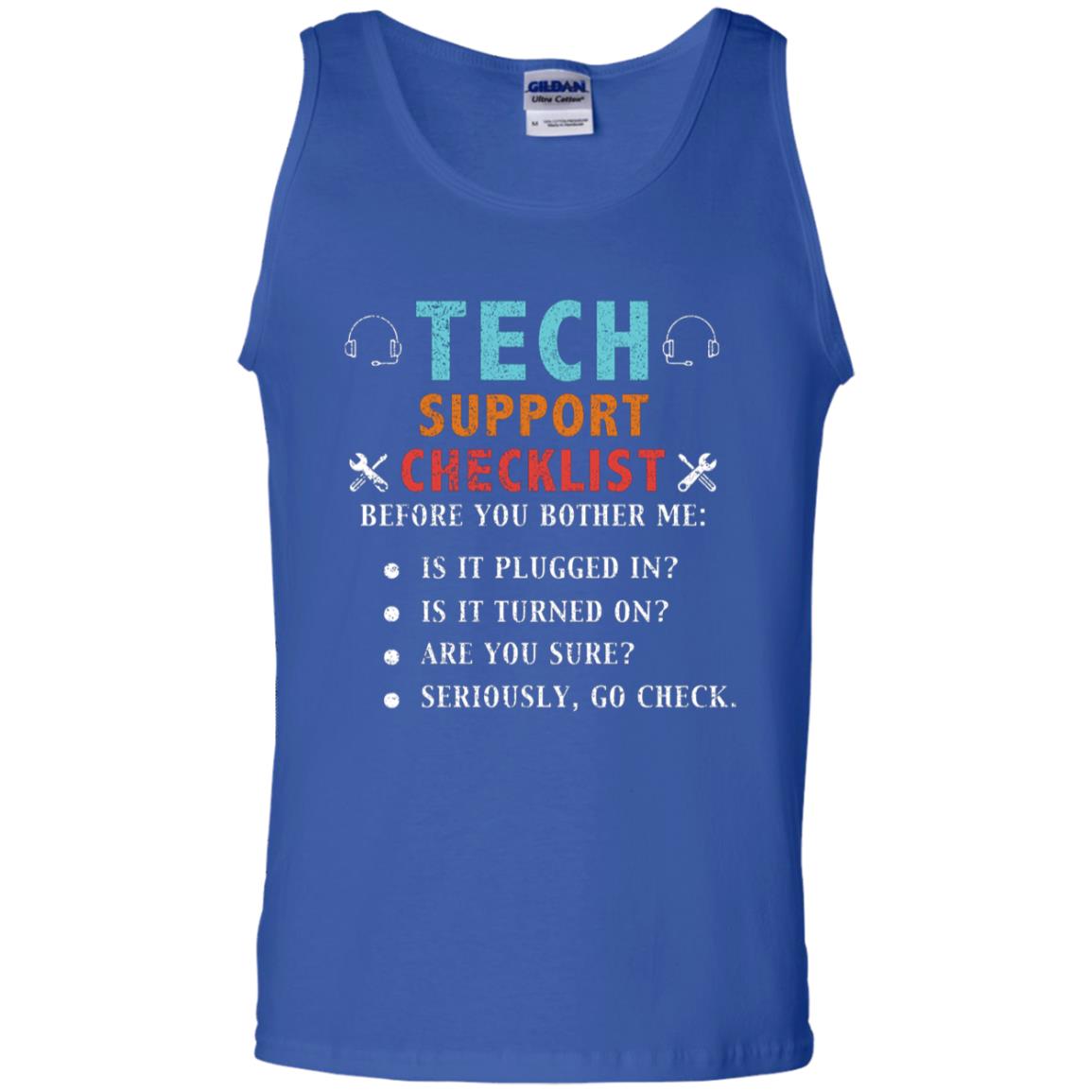 Tech Support Checklist Before You Bother Me Shirt Royal