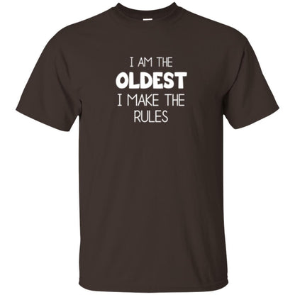 Family T-shirt I'm The Oldest I Make The Rules Dark Chocolate