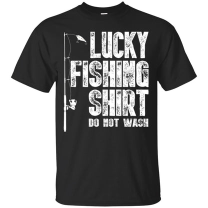 Fisherman T-shirt Lucky Fishing Shirt Do Not Wash Black