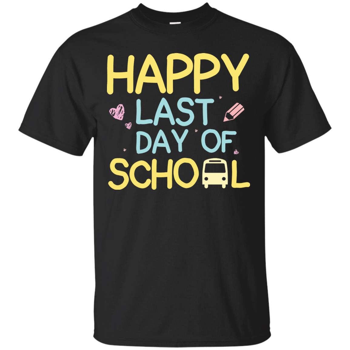 Happy Last Day Of School Graduation Shirt Black