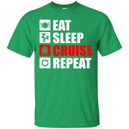 Eat Sleep Cruise Repeat Summer Vacation T-shirt Irish Green