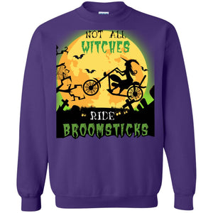 Not All Witches Ride Broomsticks Witches Ride A Motorcycle Funny Halloween ShirtG180 Gildan Crewneck Pullover Sweatshirt 8 oz.