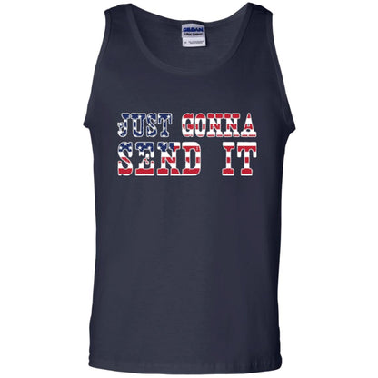 Patriotic Red White Blue T-shirt Just Gonna Send It Navy