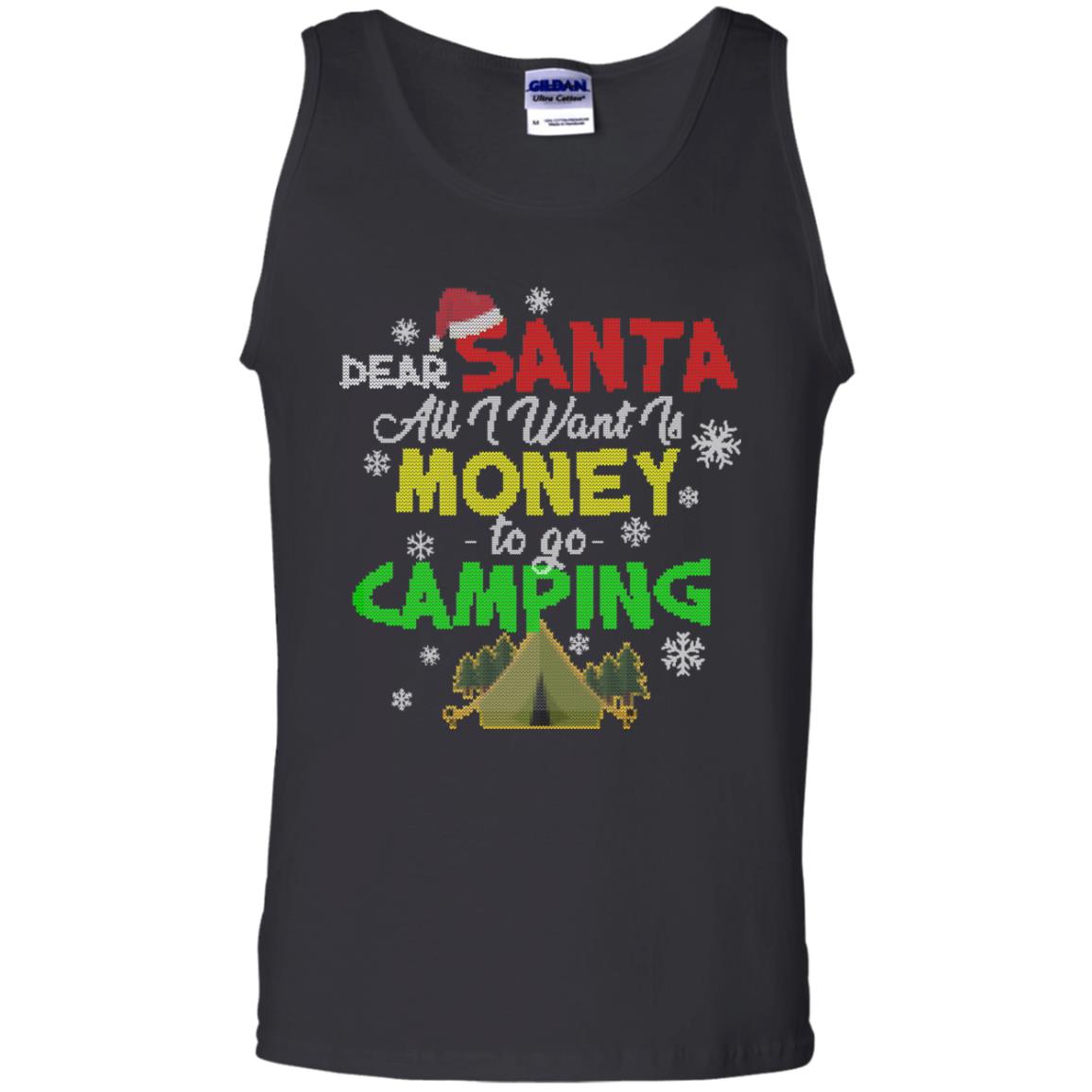 Dear Santa All I Want Is Money To Go Camping X-mas Idea Shirt For Camping Lovers Black