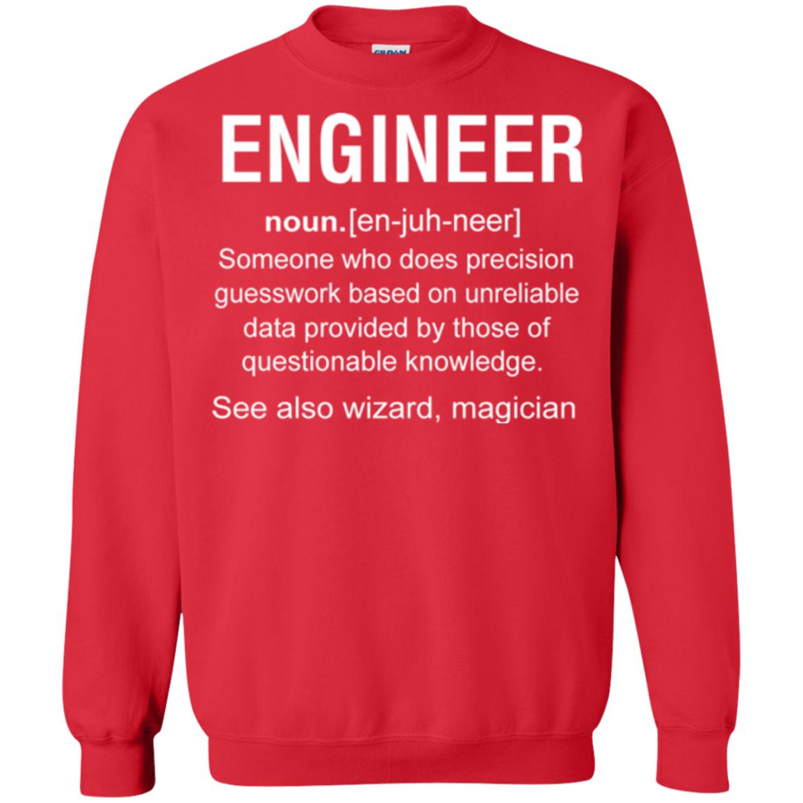 Engineer Someone Who Does Precision Guesswork Based On Unreliable Data Provided By Those Of Questionable Knowledge Red