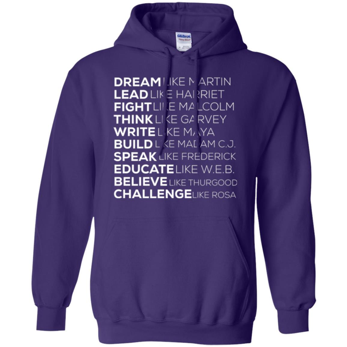Educate T-shirt Dream Like Martin Lead Like Harriet Fight Like Malcolm Purple