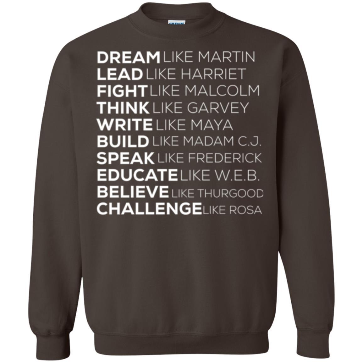 Educate T-shirt Dream Like Martin Lead Like Harriet Fight Like Malcolm Dark Chocolate