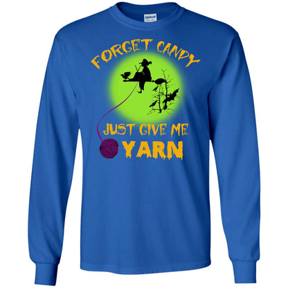 Forget Candy Just Give Me Yarn Crocheting Witches Halloween Shirt Royal