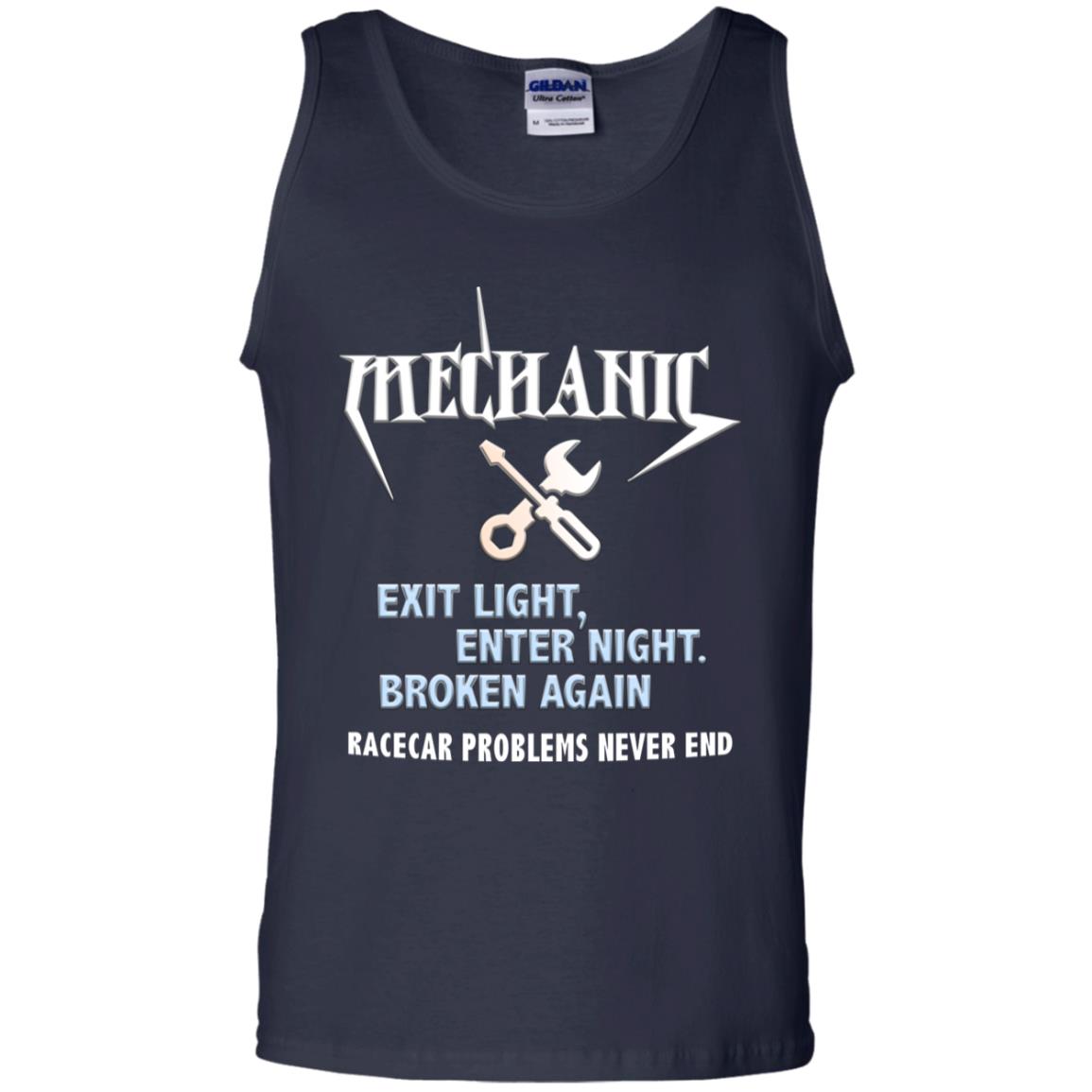 Mechanic Exit Light Enter Night Broken Again Racecar Problems Never End Navy