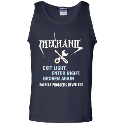 Mechanic Exit Light Enter Night Broken Again Racecar Problems Never End Navy