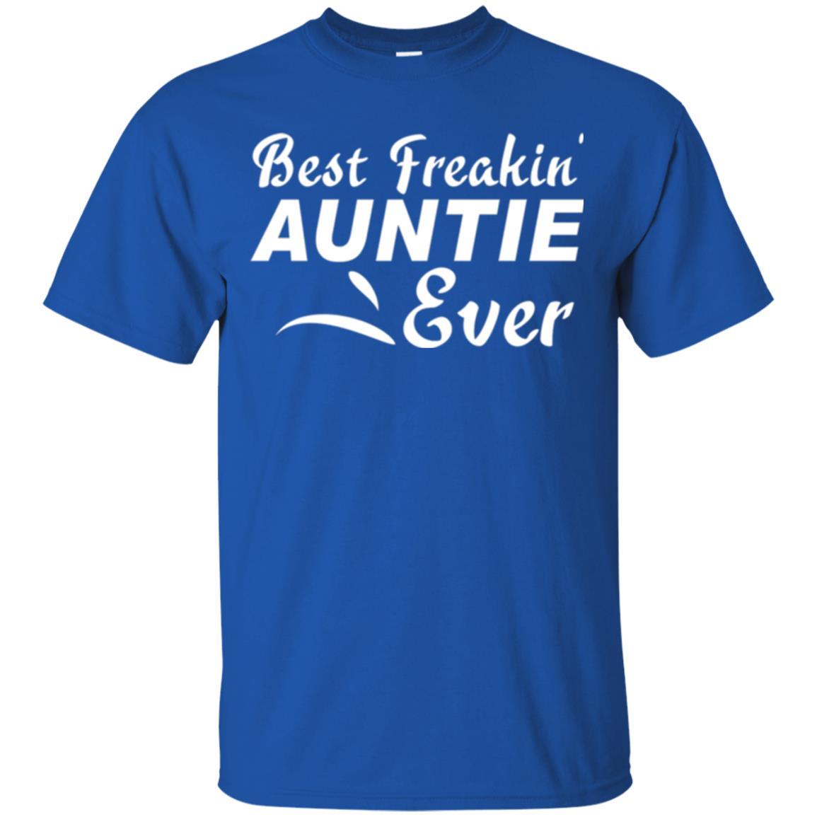 Aunt T-shirt Best Freakin' Auntie Ever Royal