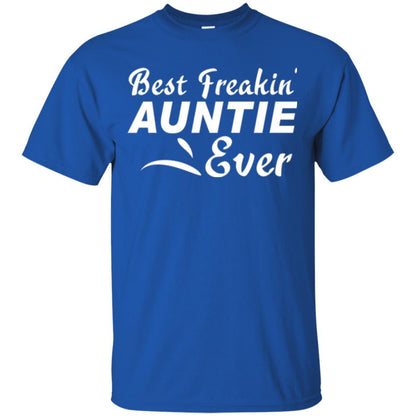 Aunt T-shirt Best Freakin' Auntie Ever Royal
