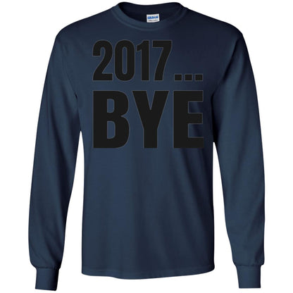 Happy New Year Eve T-shirt Shirt Bye 2017 Navy