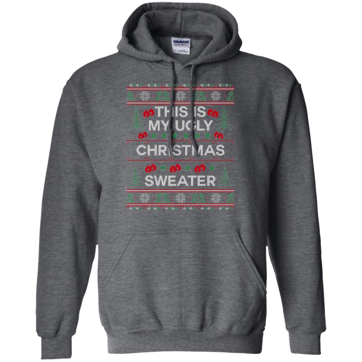 Christmas T-shirt This Is My Ugly Christmas Sweater Dark Heather
