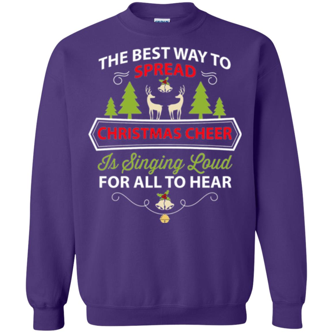 Christmas T-shirt Spread Christmas Cheer Singing Loud For All To Hear Purple