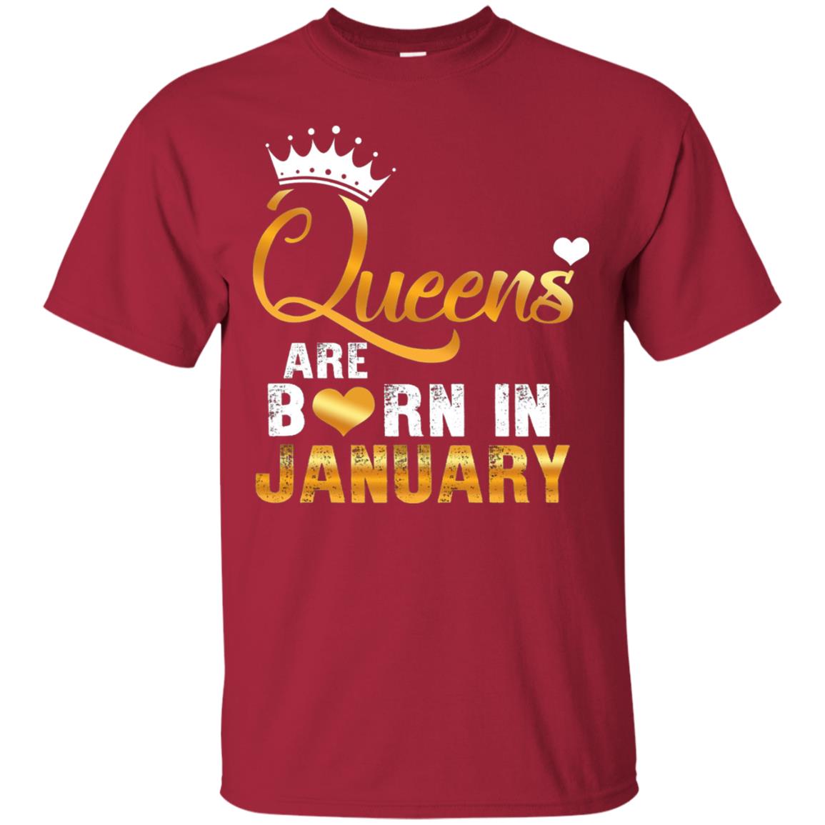 Birthday T-shirt Queens Are Born Iin January Cardinal