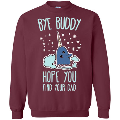 Family T-shirt Bye Buddy Hope You Find Your Dad Maroon