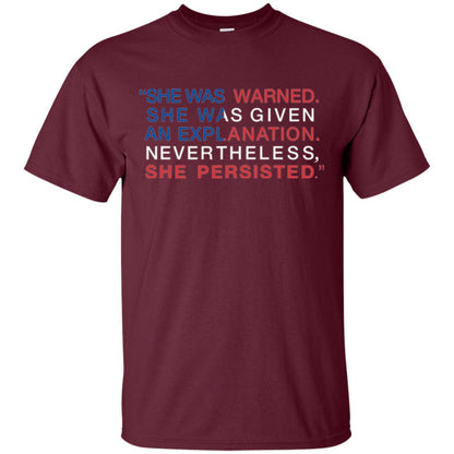 Human_s Right T-shirt She Was Warned Nevertheless She Persisted Maroon