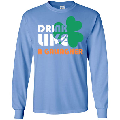 Drink Like A Gallagher Saint Patrick_s Day T-shirt Carolina Blue