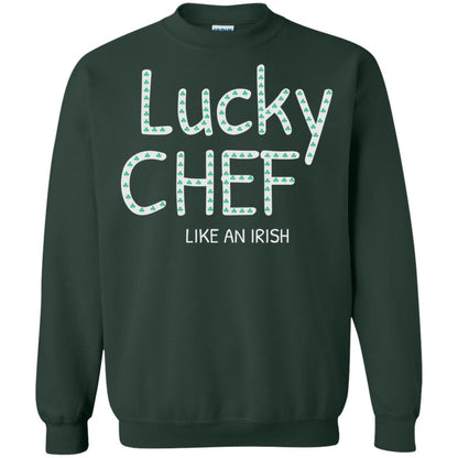 Lucky Chef Like An Irish Shamrock Saint Patrick's Day T-shirt Forest Green