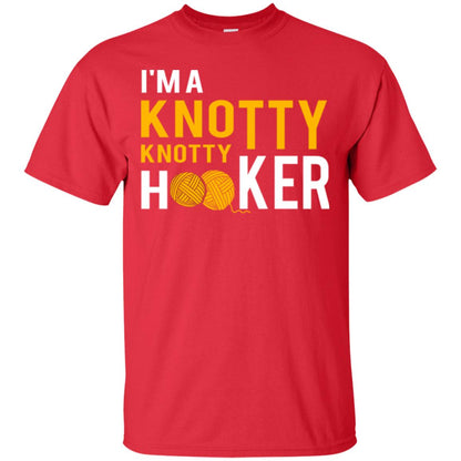 I'm A Knottyknotty Hooker T-shirt Red