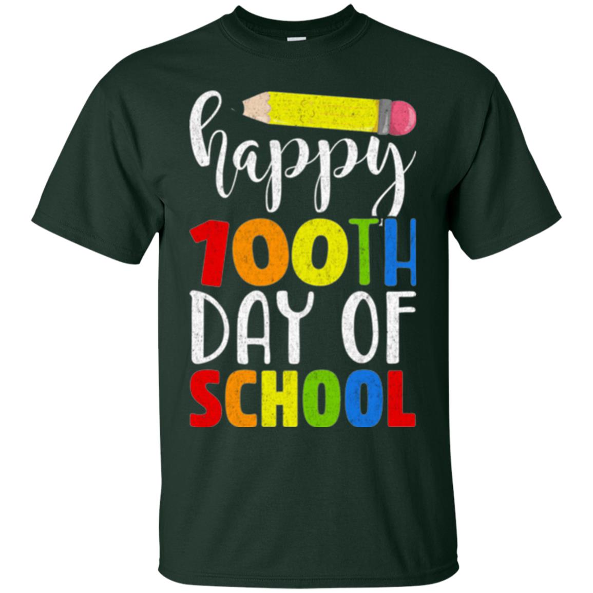 Happy 100th Day Of School Teacher T-shirt Forest Green