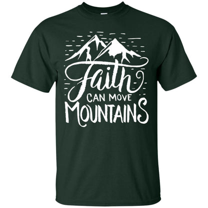 Faith Can Move Mountains Christian Gift Shirt Forest