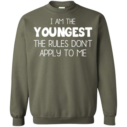 Family T-shirt I Am The Youngest The Rules Don't Apply To Me Military Green